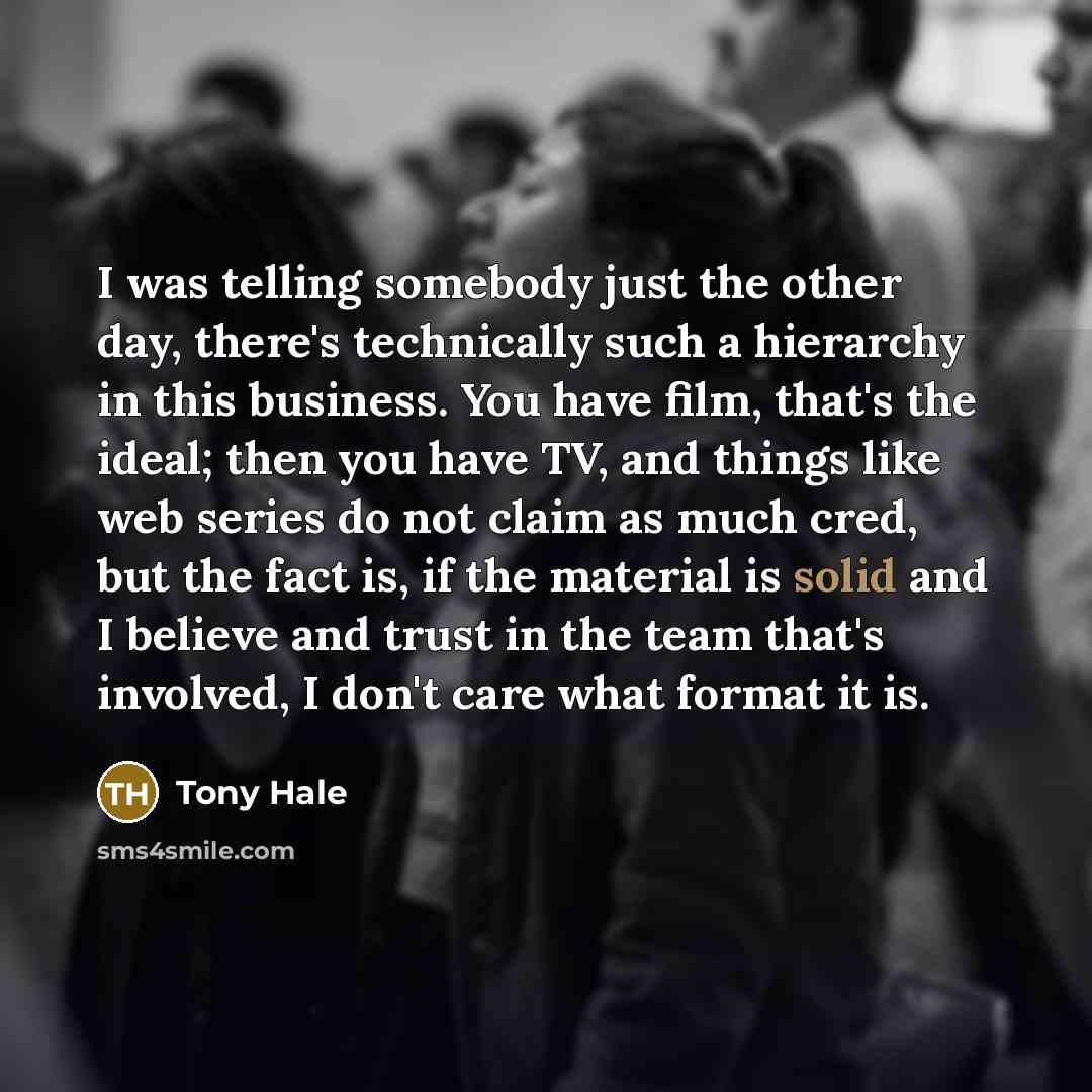 “I was telling somebody just the other day, there's technically…” quote by Tony Hale