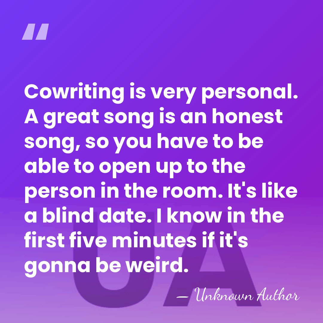 Cowriting is very personal. A great song is an honest song, so&hellip; - Liz Rose