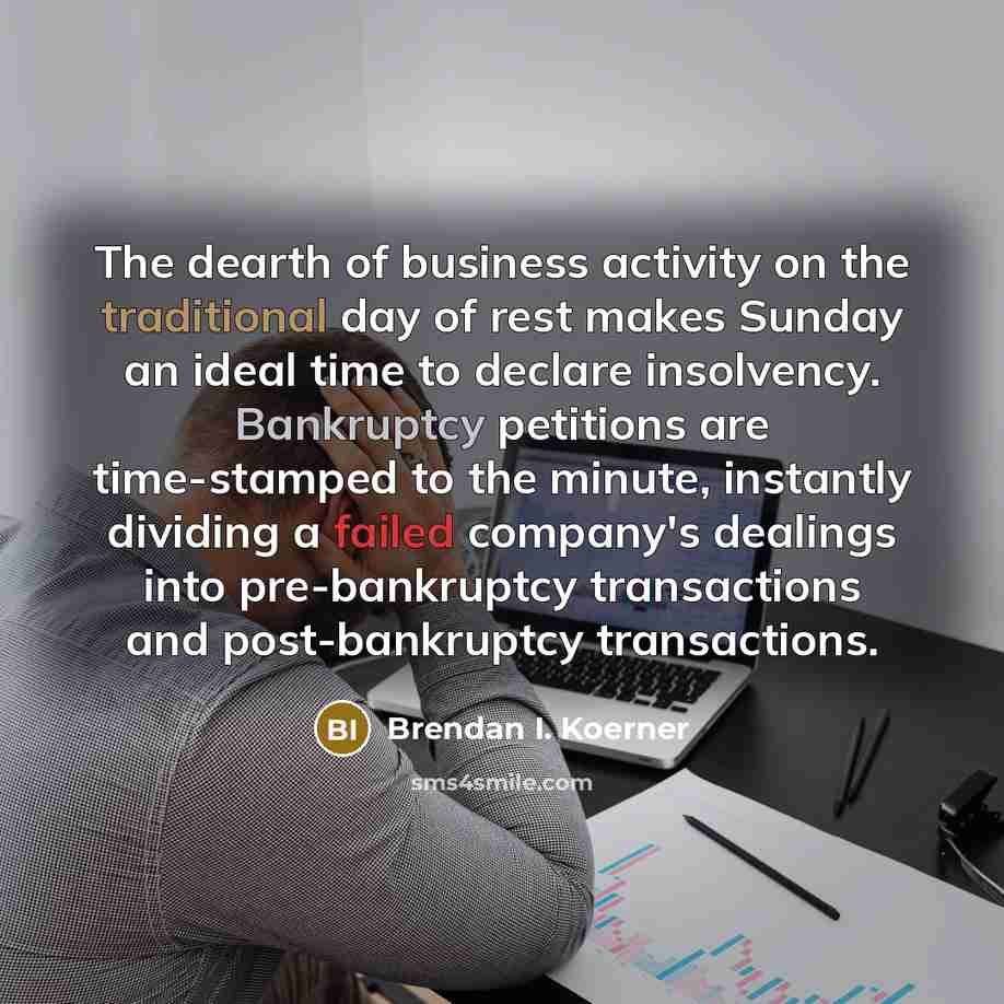 “The dearth of business activity on the traditional day of…” quote by Brendan I. Koerner