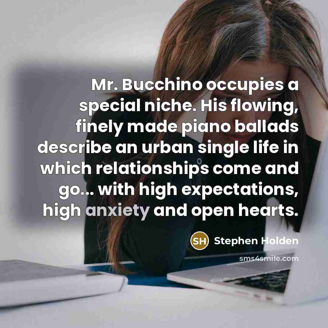 “Mr. Bucchino occupies a special niche. His flowing, finely made…” quote by Stephen Holden