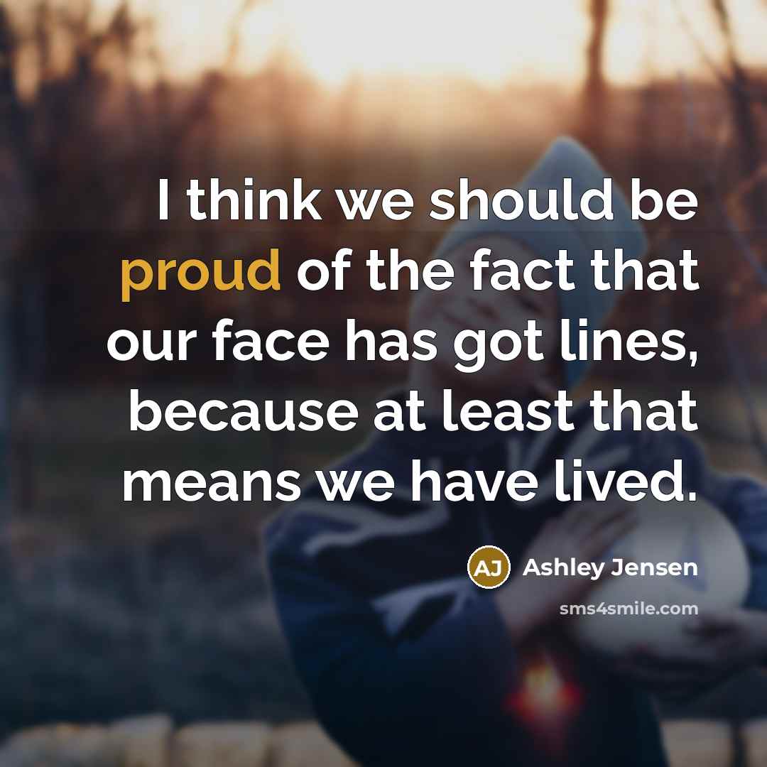 “I think we should be proud of the fact that…” quote by Ashley Jensen