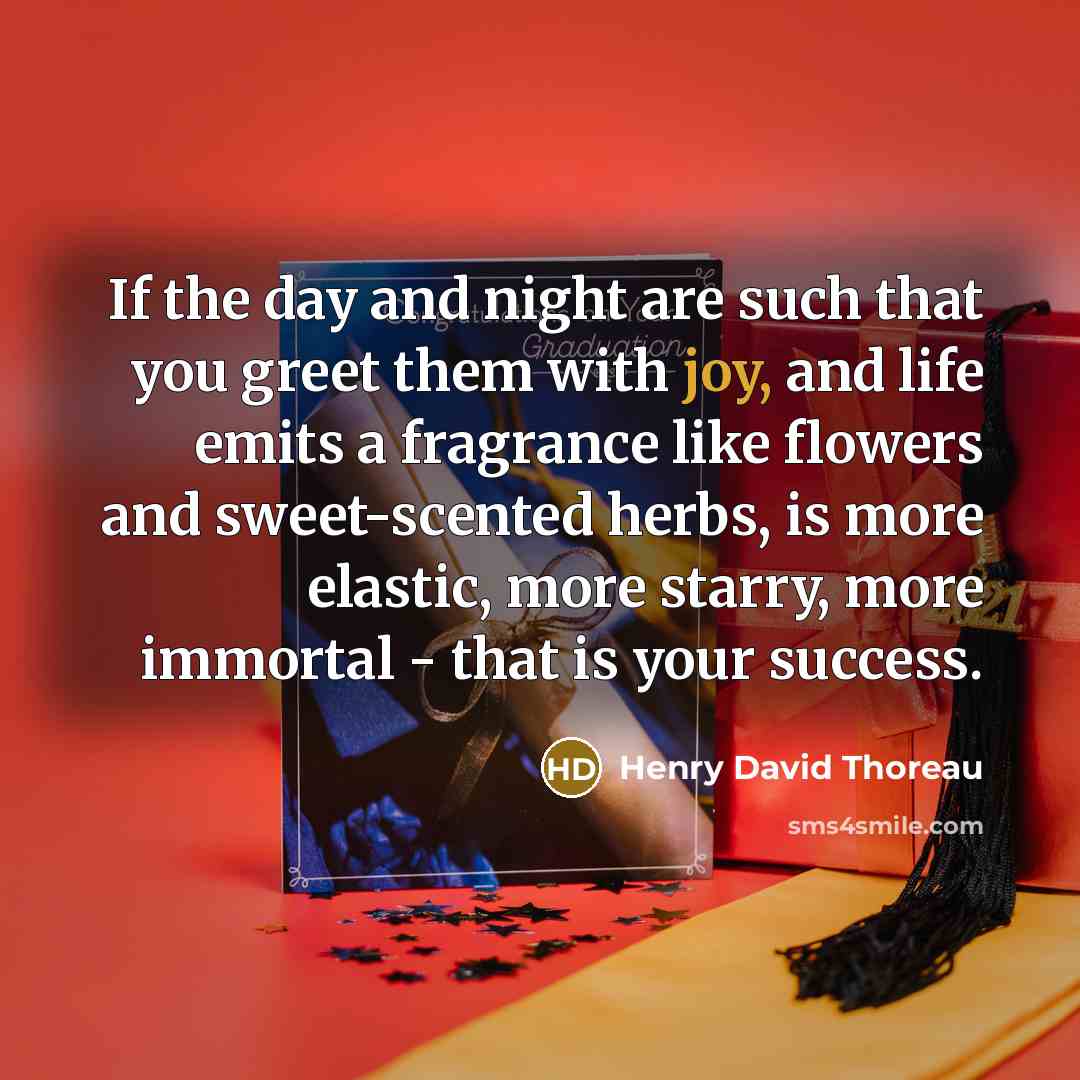 “If the day and night are such that you greet…” quote by Henry David Thoreau