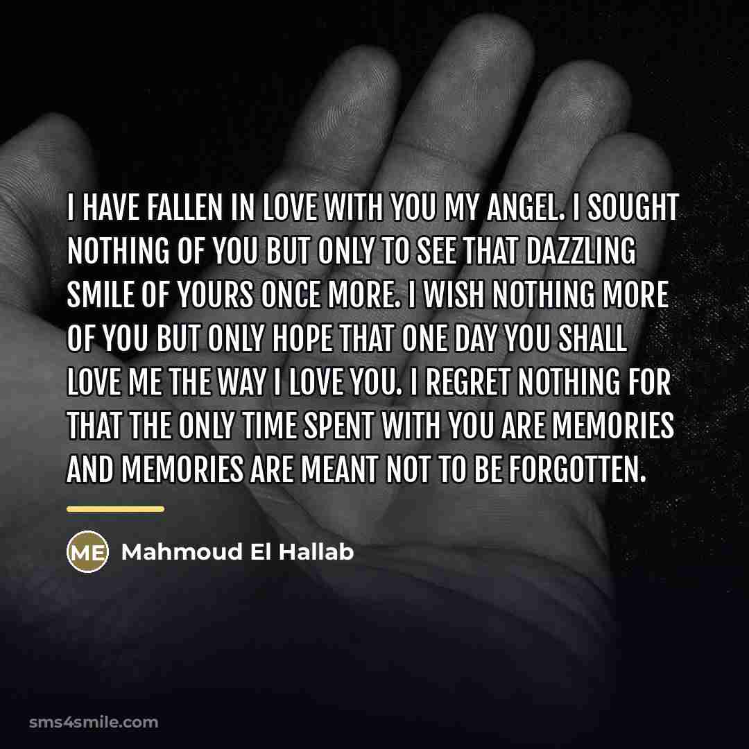 “I have fallen in love with you my angel. I…” quote by Mahmoud El Hallab