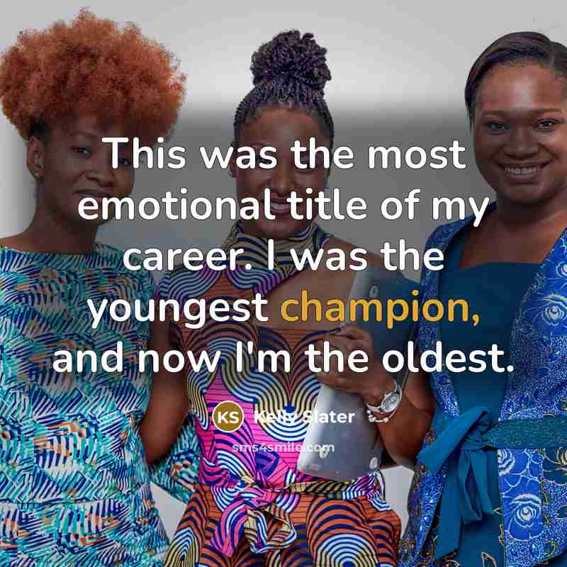 “This was the most emotional title of my career. I…” quote by Kelly Slater