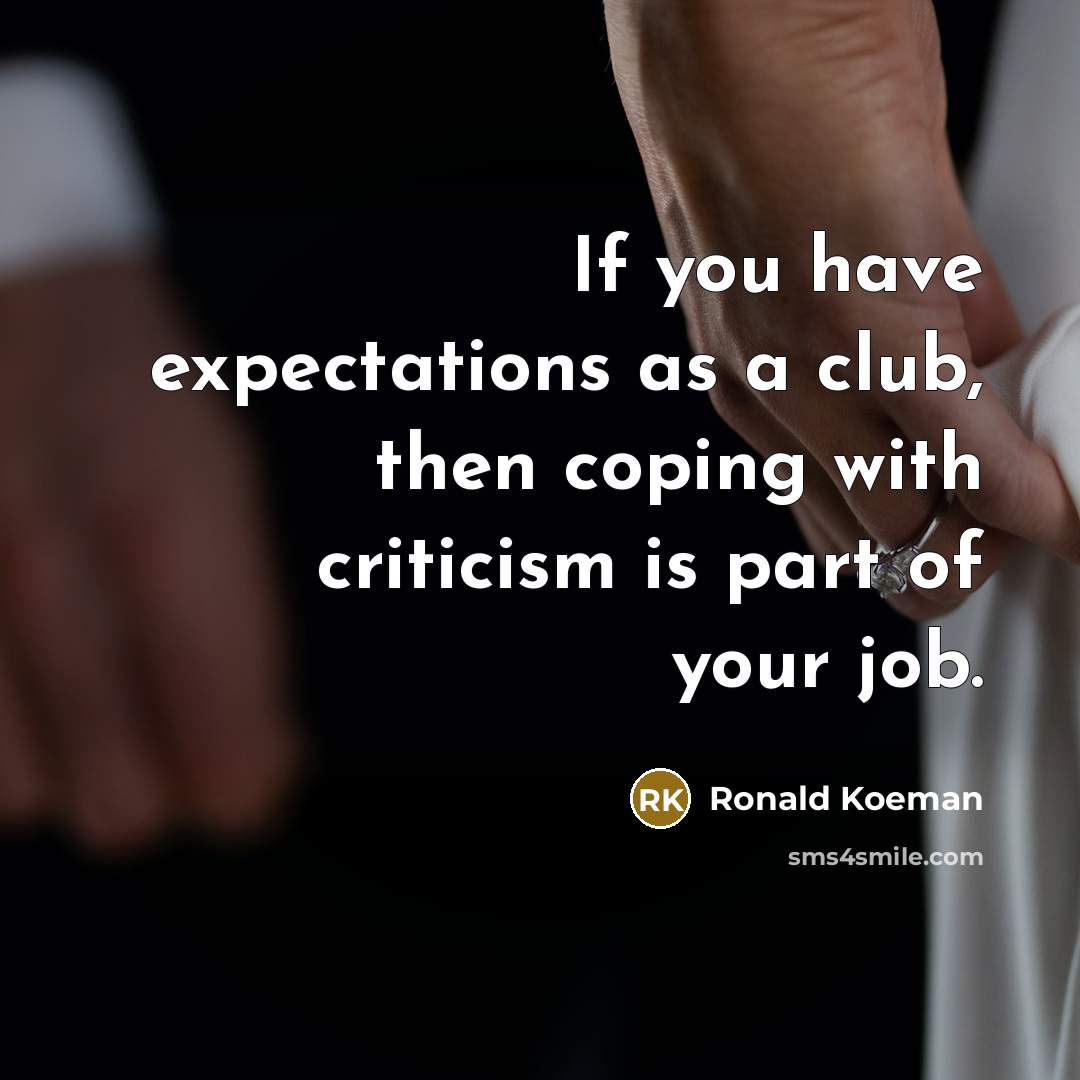 “If you have expectations as a club, then coping with…” quote by Ronald Koeman