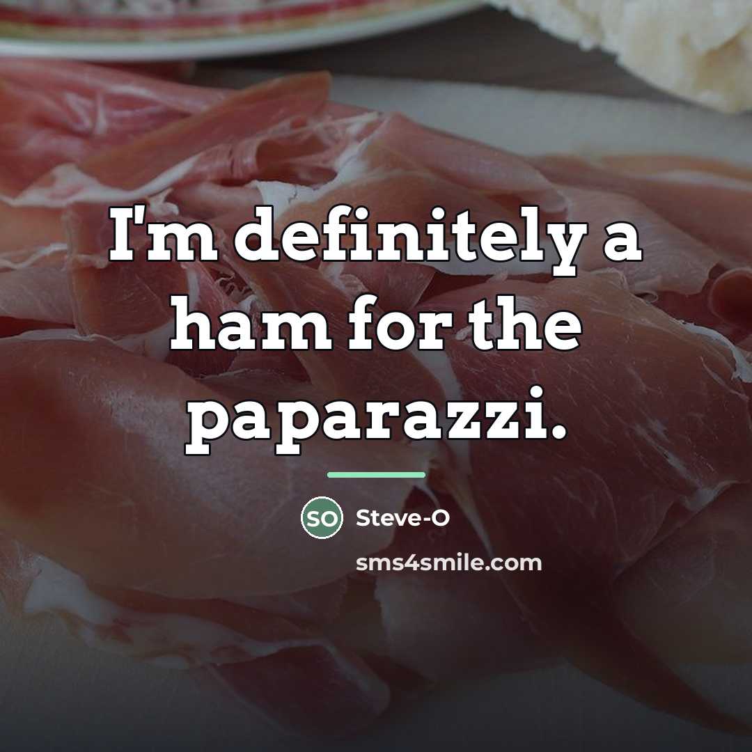 “I'm definitely a ham for the paparazzi.…” quote by Steve-O