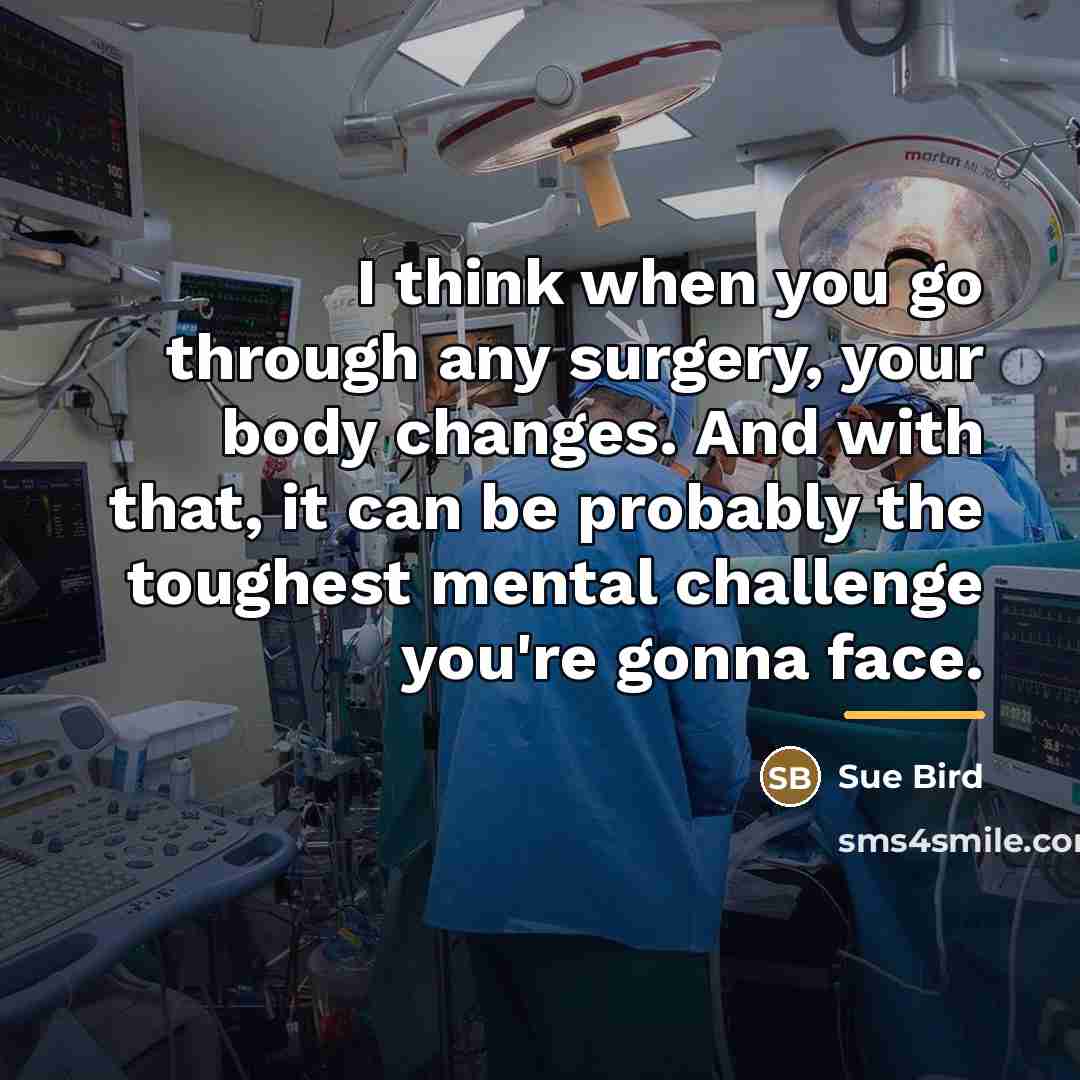 “I think when you go through any surgery, your body…” quote by Sue Bird