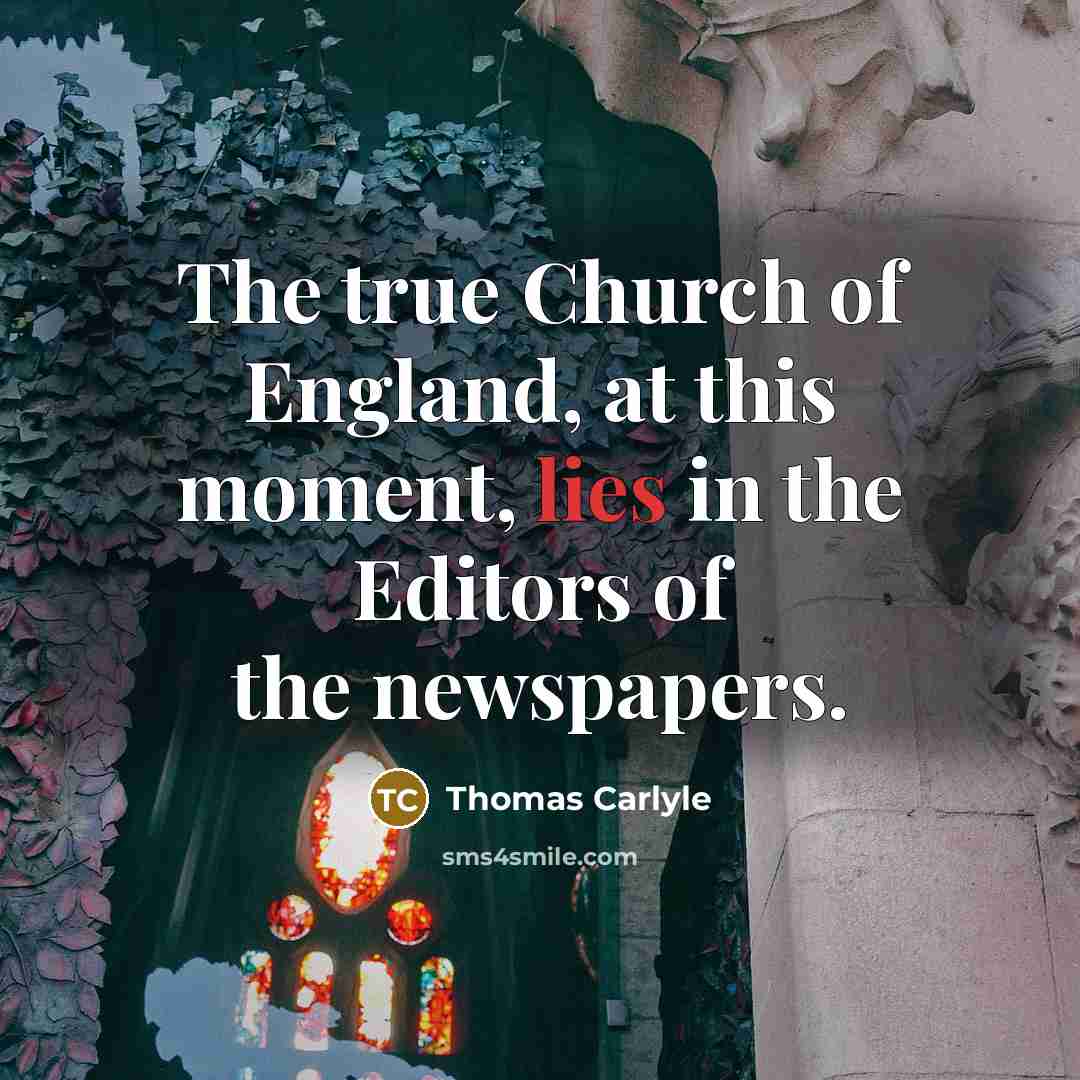 “The true Church of England, at this moment, lies in…” quote by Thomas Carlyle