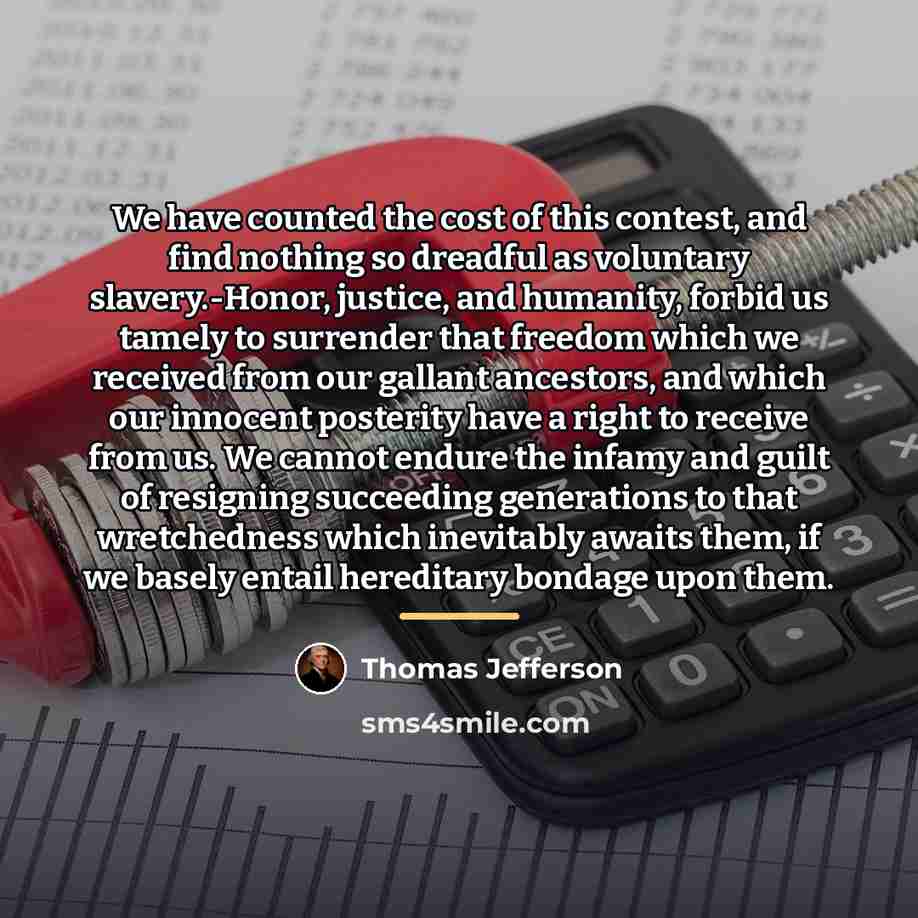 “We have counted the cost of this contest, and find…” quote by Thomas Jefferson