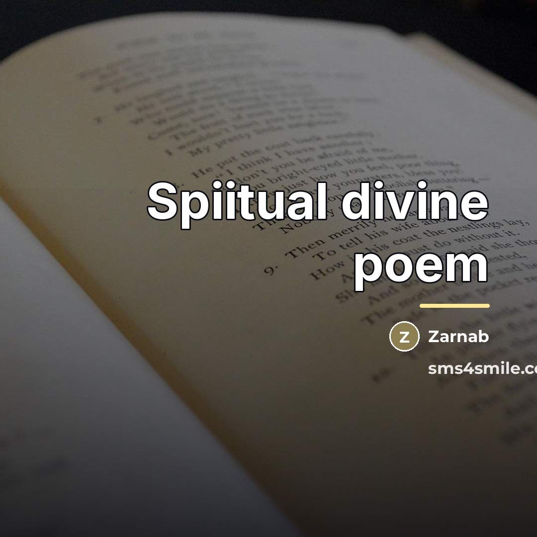 “Spiitual divine poem…” quote by Zarnab