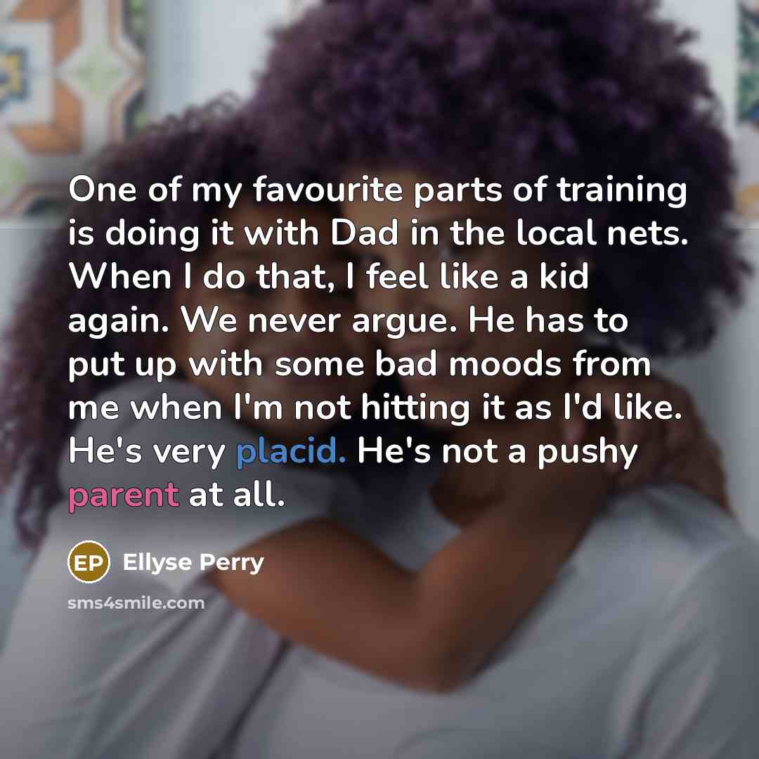 “One of my favourite parts of training is doing it…” quote by Ellyse Perry