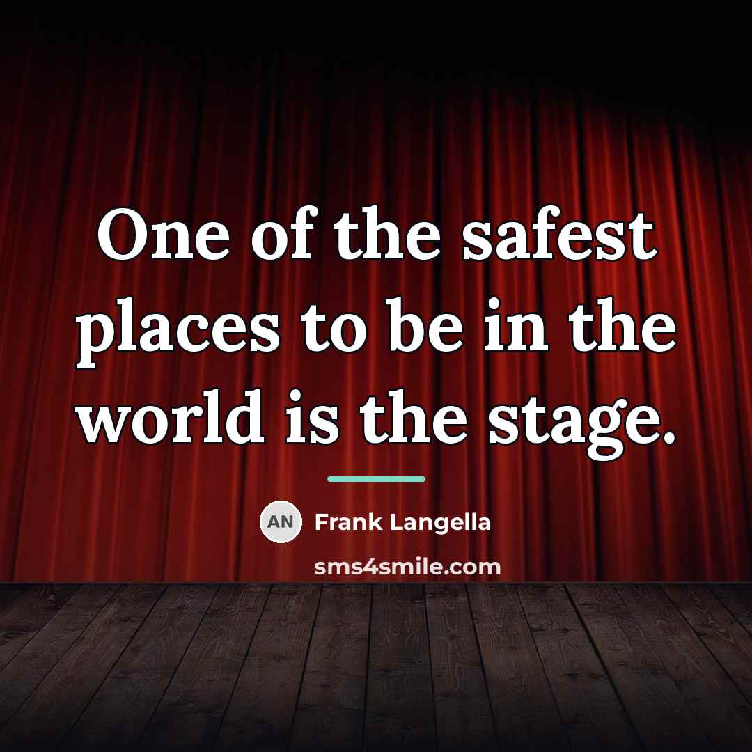 “One of the safest places to be in the world…” quote by Frank Langella