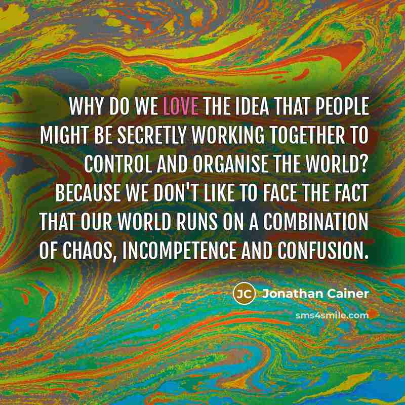 “Why do we love the idea that people might be…” quote by Jonathan Cainer
