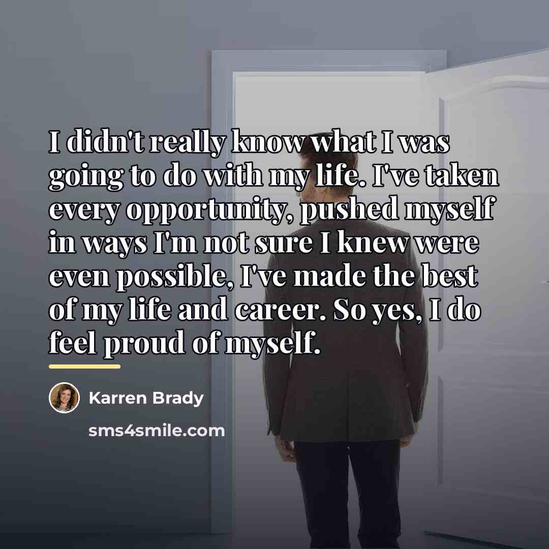 “I didn't really know what I was going to do…” quote by Karren Brady
