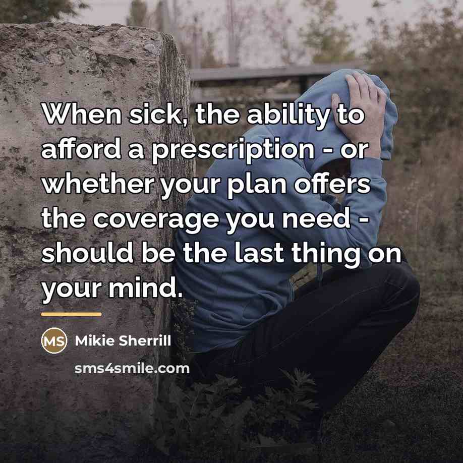 “When sick, the ability to afford a prescription - or…” quote by Mikie Sherrill