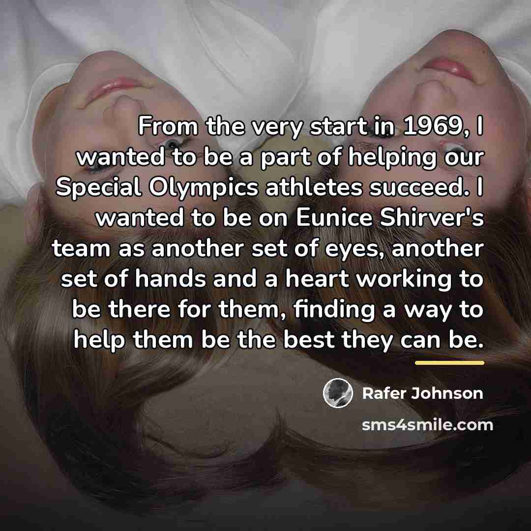 “From the very start in 1969, I wanted to be…” quote by Rafer Johnson