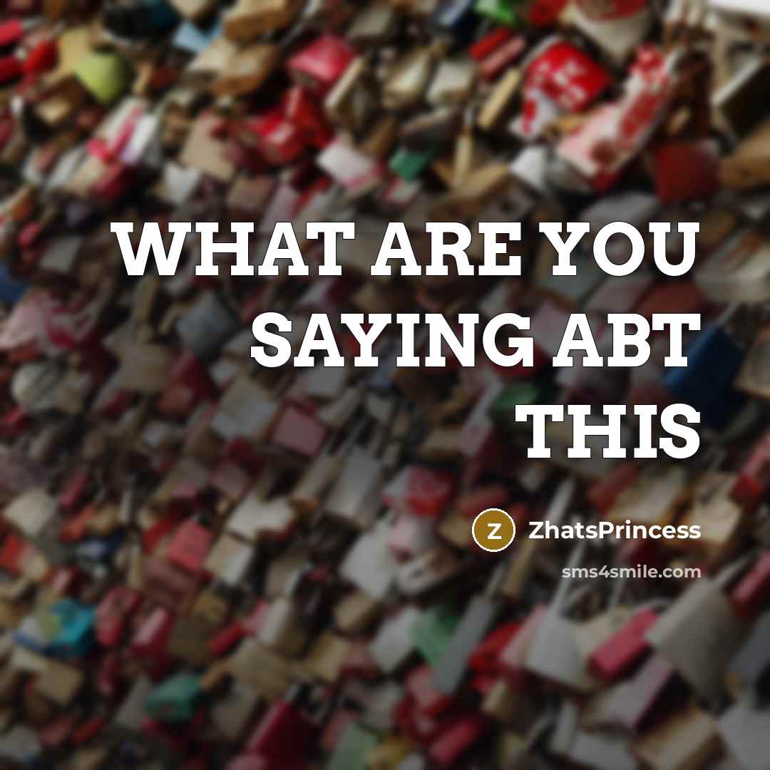 “WHAT ARE YOU SAYING ABT THIS…” quote by ZhatsPrincess