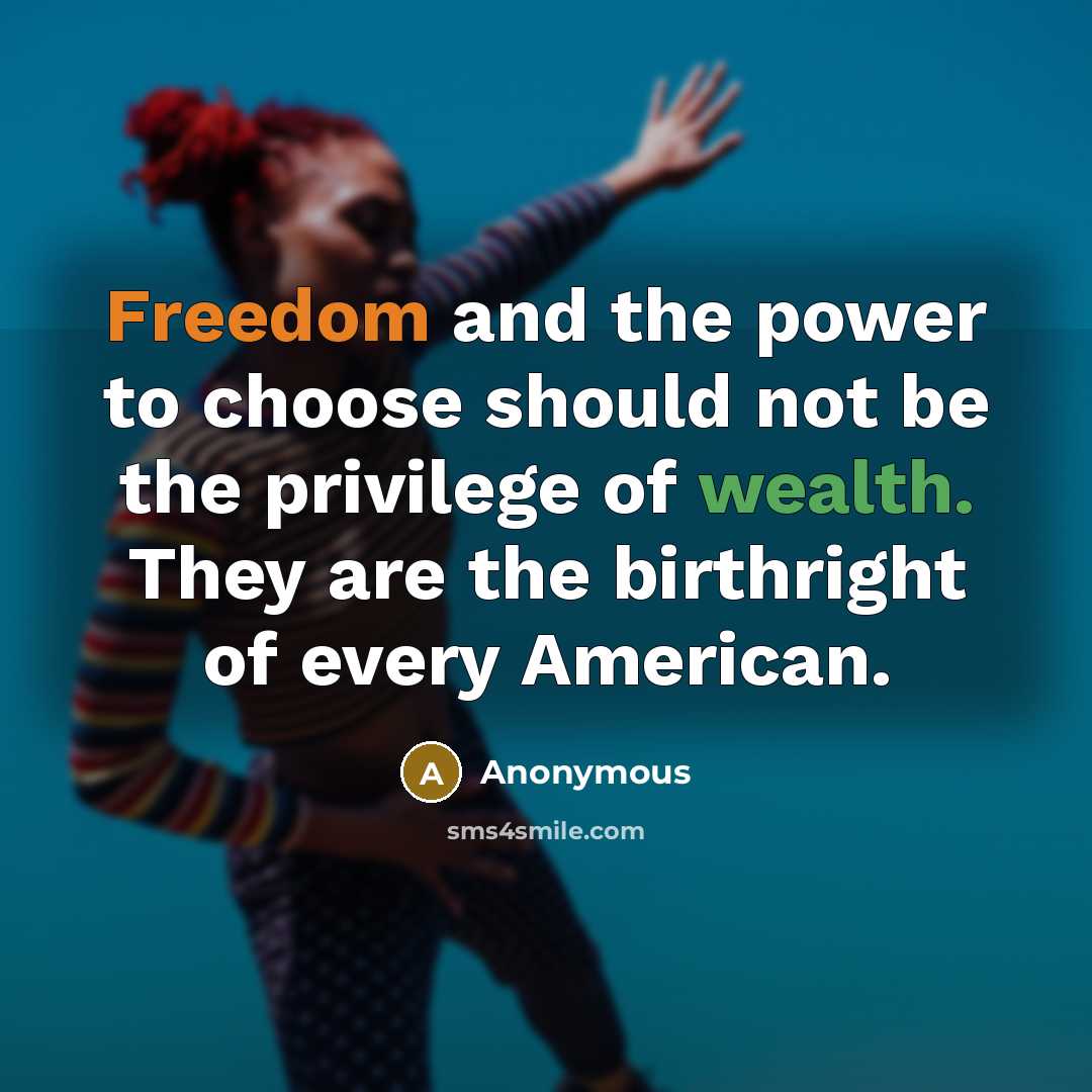 “Freedom and the power to choose should not be the…” quote by Anonymous