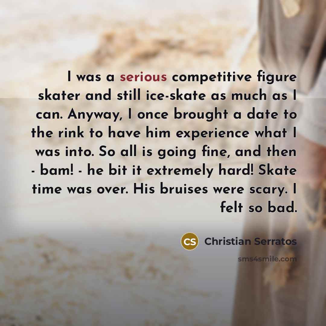 “I was a serious competitive figure skater and still ice-skate…” quote by Christian Serratos