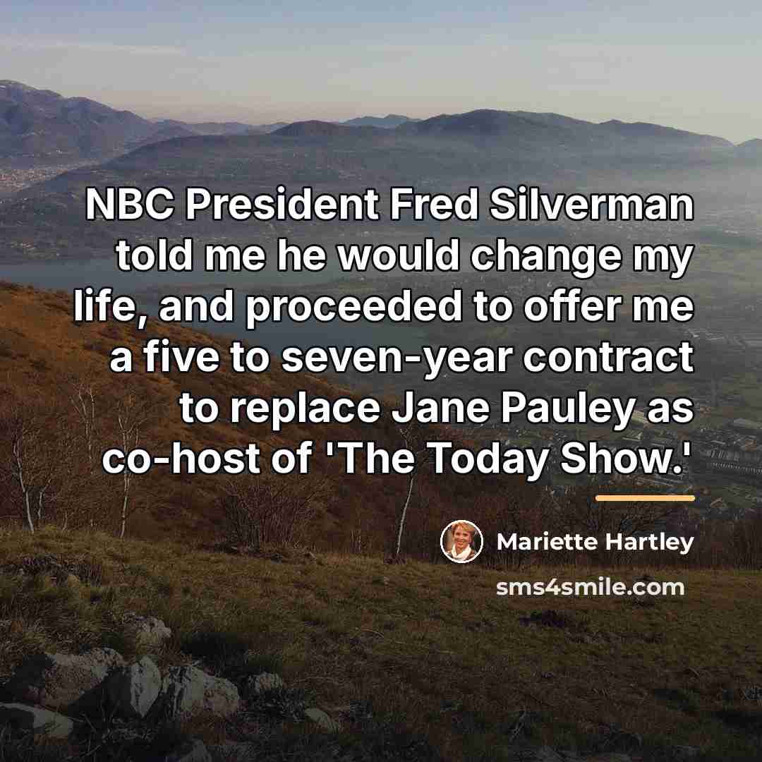 “NBC President Fred Silverman told me he would change my…” quote by Mariette Hartley
