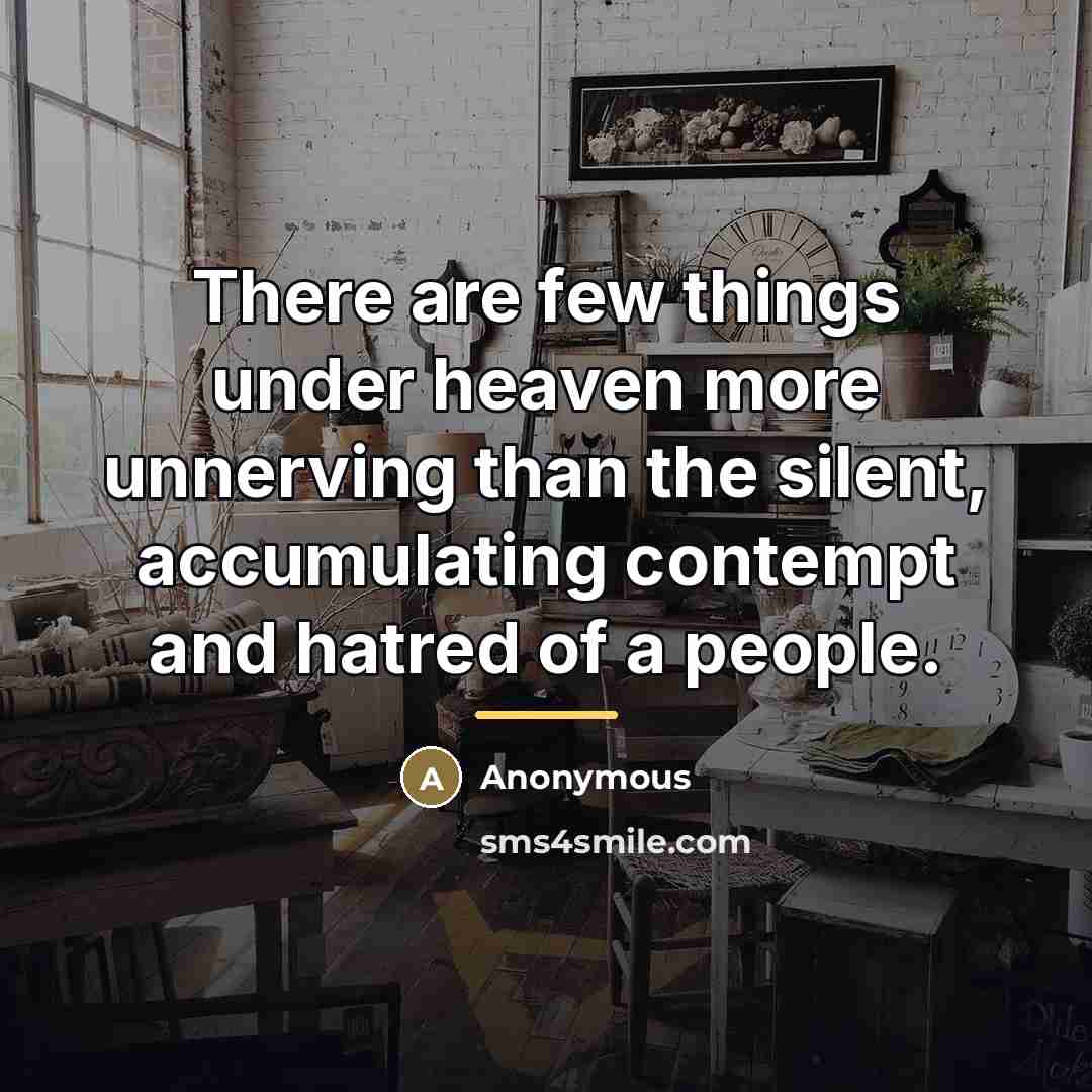 “There are few things under heaven more unnerving than the…” quote by Anonymous