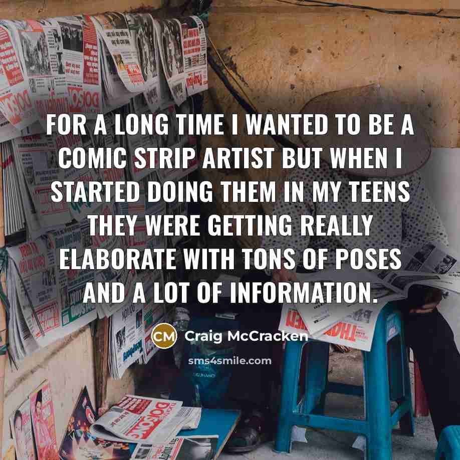 “For a long time I wanted to be a comic…” quote by Craig McCracken