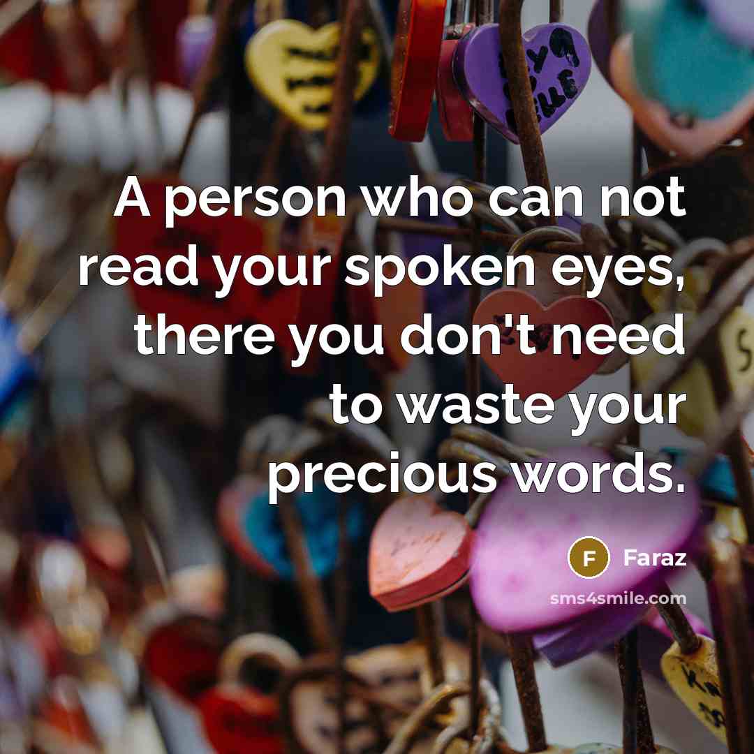 “A person who can not read your spoken eyes, there…” quote by FARAZ
