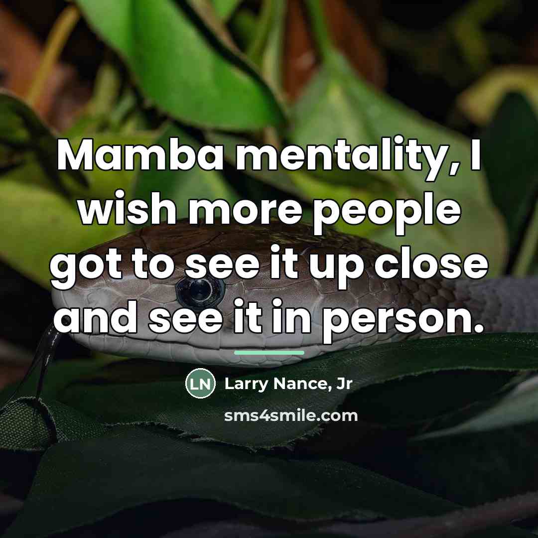 “Mamba mentality, I wish more people got to see it…” quote by Larry Nance, Jr
