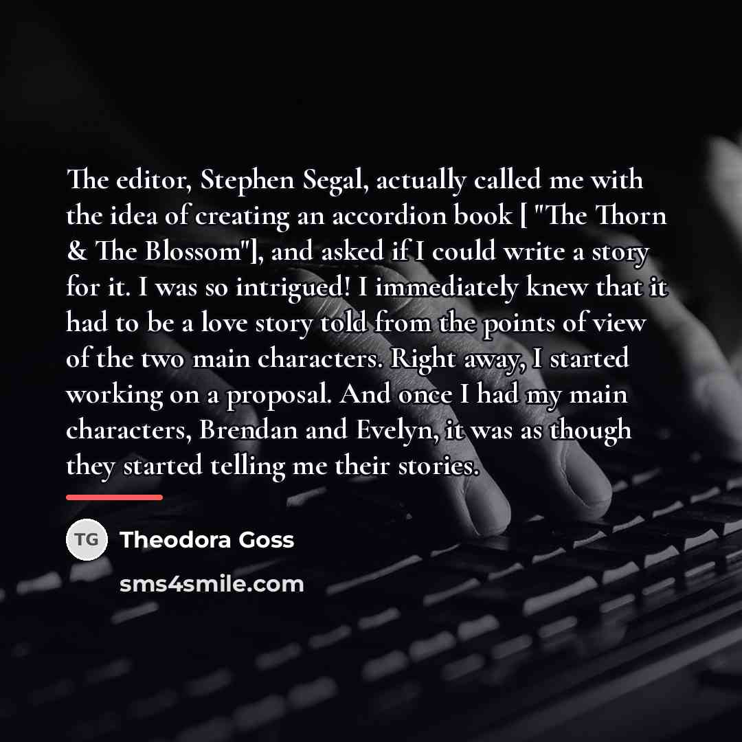 “The editor, Stephen Segal, actually called me with the idea…” quote by Theodora Goss
