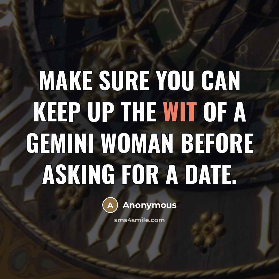 “Make sure you can keep up the wit of a…” quote by Anonymous