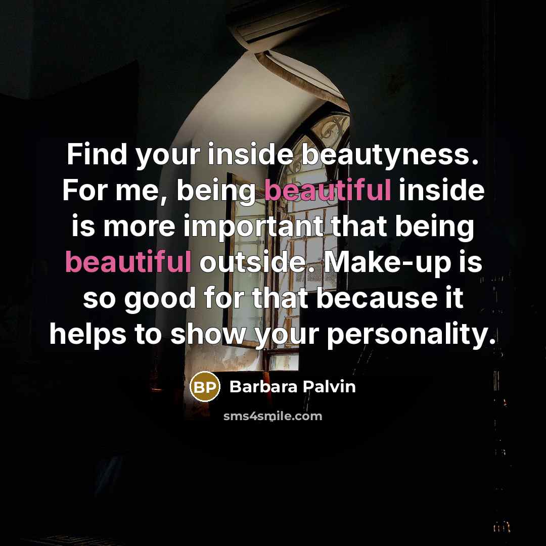 “Find your inside beautyness. For me, being beautiful inside is…” quote by Barbara Palvin