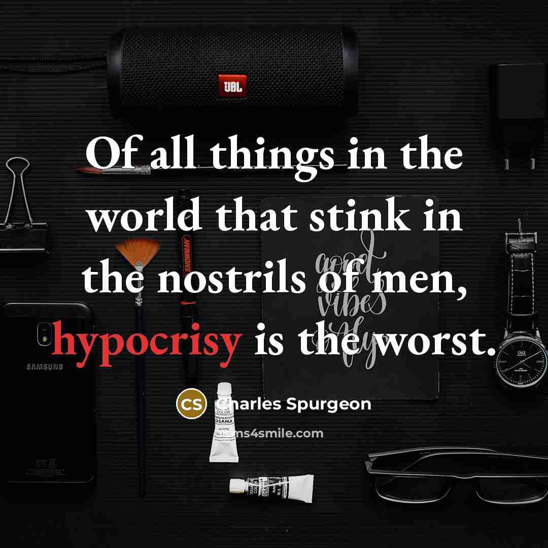 “Of all things in the world that stink in the…” quote by Charles Spurgeon