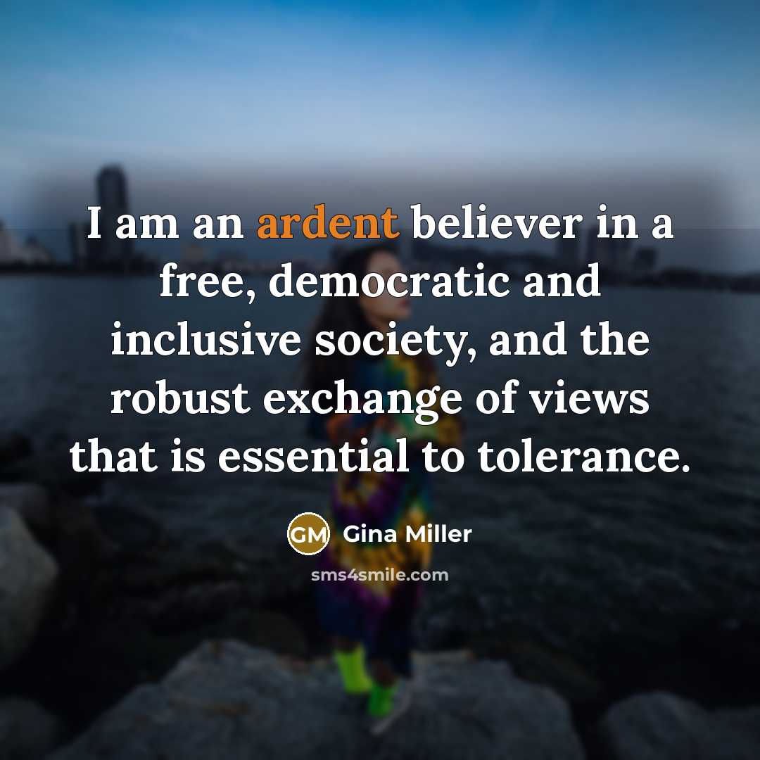 “I am an ardent believer in a free, democratic and…” quote by Gina Miller