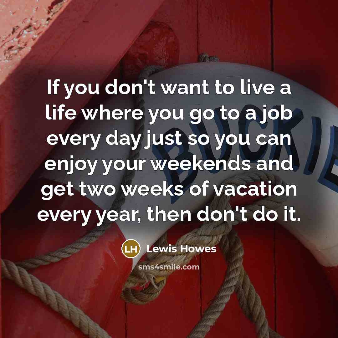 “If you don't want to live a life where you…” quote by Lewis Howes