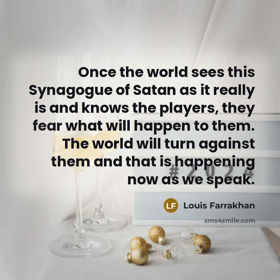 “Once the world sees this Synagogue of Satan as it…” quote by Louis Farrakhan