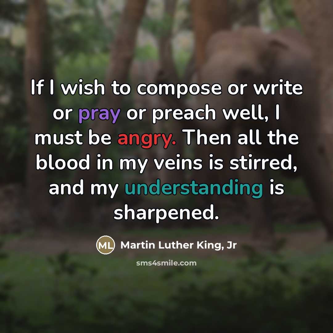 “If I wish to compose or write or pray or…” quote by Martin Luther King, Jr
