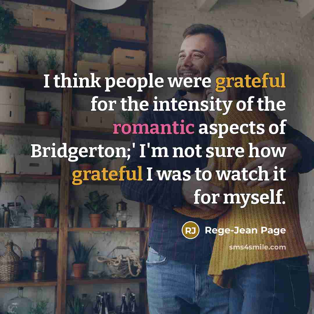 “I think people were grateful for the intensity of the…” quote by Rege-Jean Page