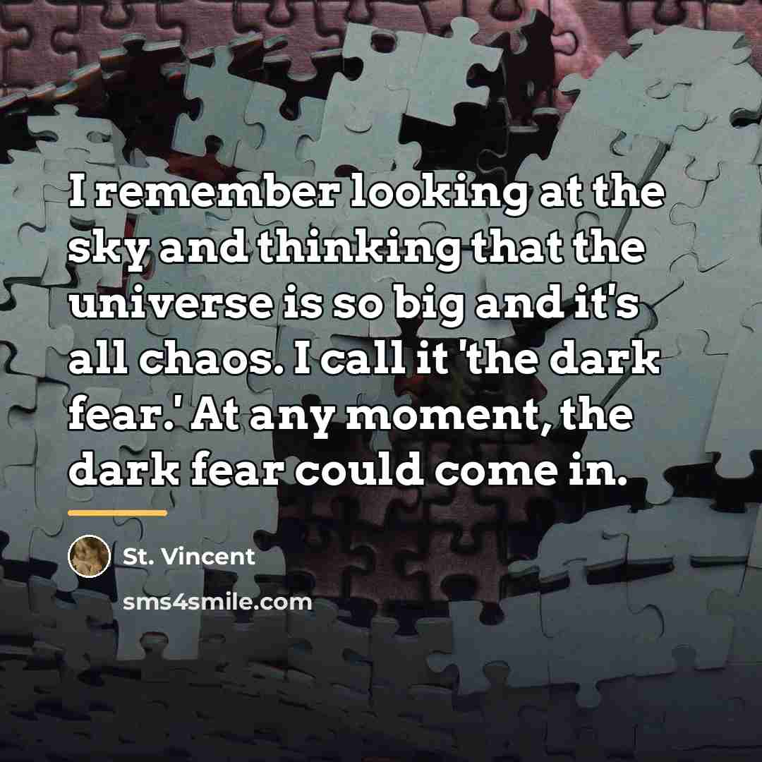 “I remember looking at the sky and thinking that the…” quote by St. Vincent