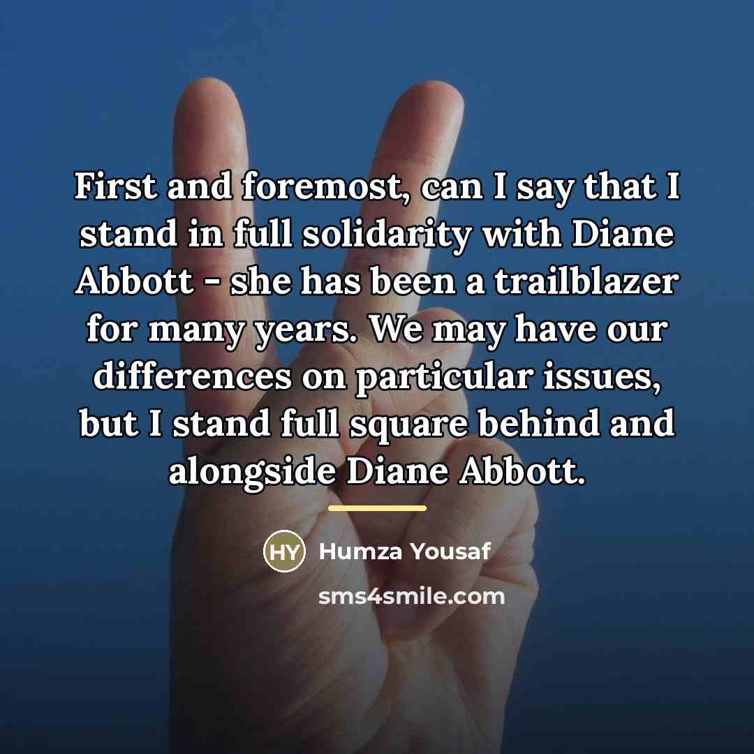 “First and foremost, can I say that I stand in…” quote by Humza Yousaf