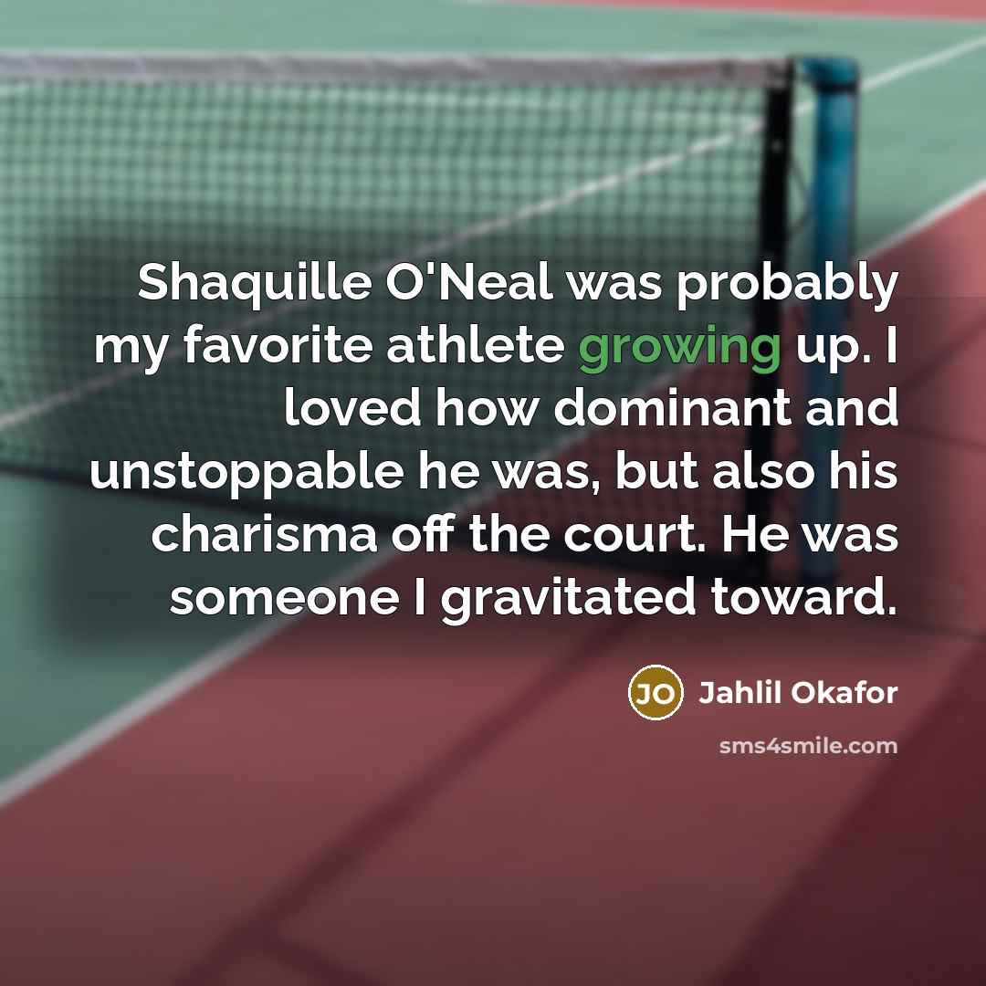 “Shaquille O'Neal was probably my favorite athlete growing up. I…” quote by Jahlil Okafor