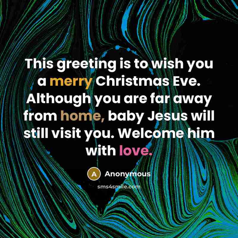 “This greeting is to wish you a merry Christmas Eve.…” quote by Anonymous