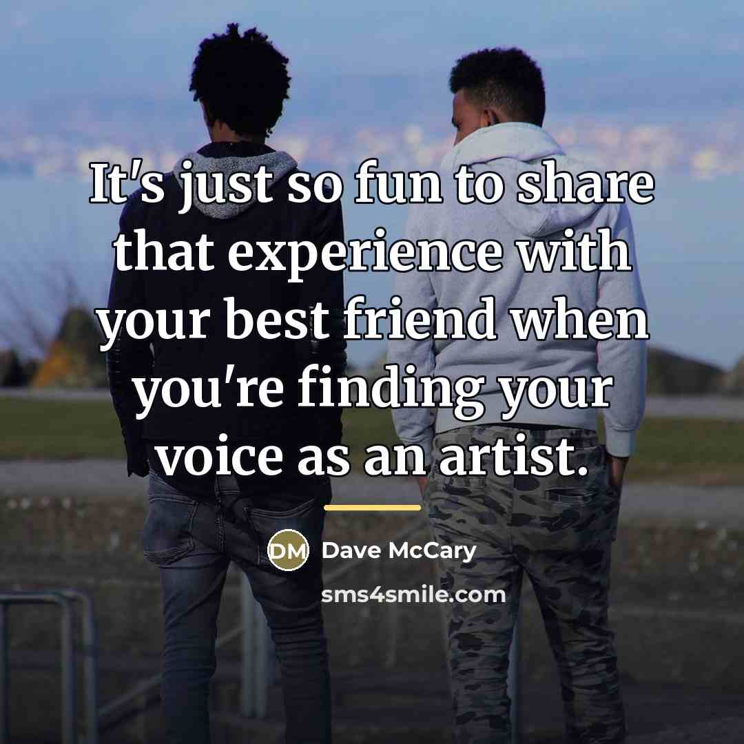 “It's just so fun to share that experience with your…” quote by Dave McCary