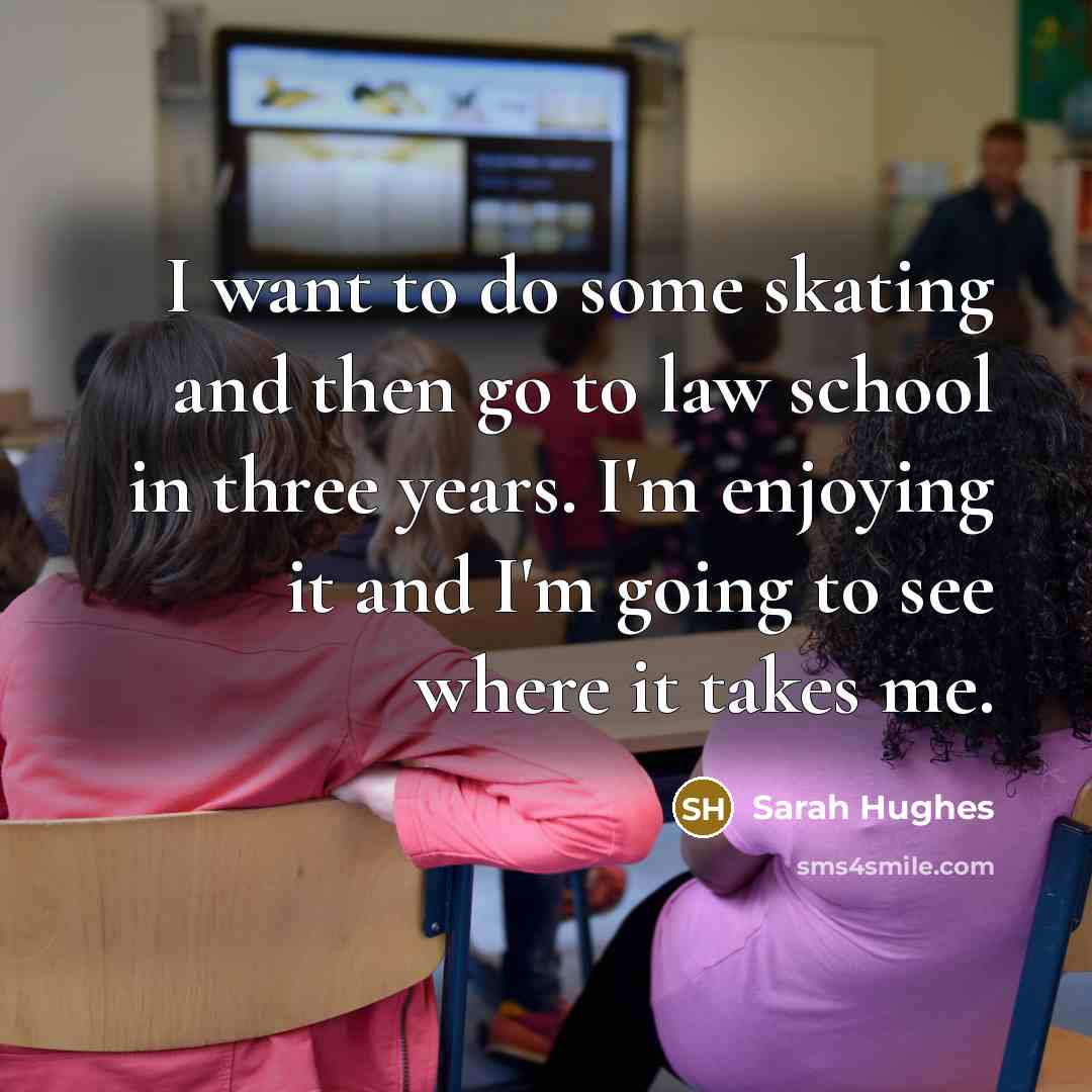 “I want to do some skating and then go to…” quote by Sarah Hughes