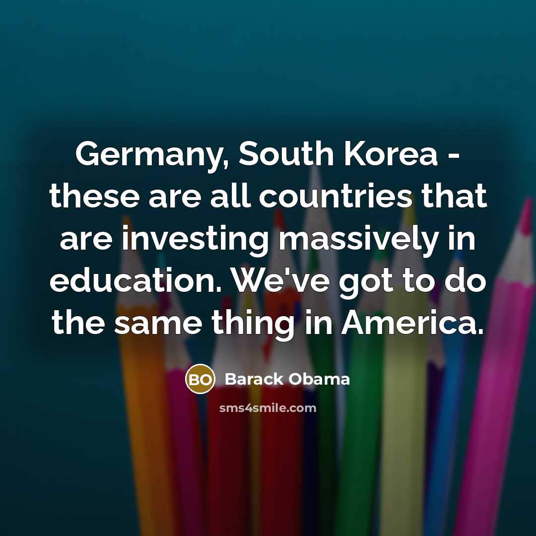 “Germany, South Korea - these are all countries that are…” quote by Barack Obama