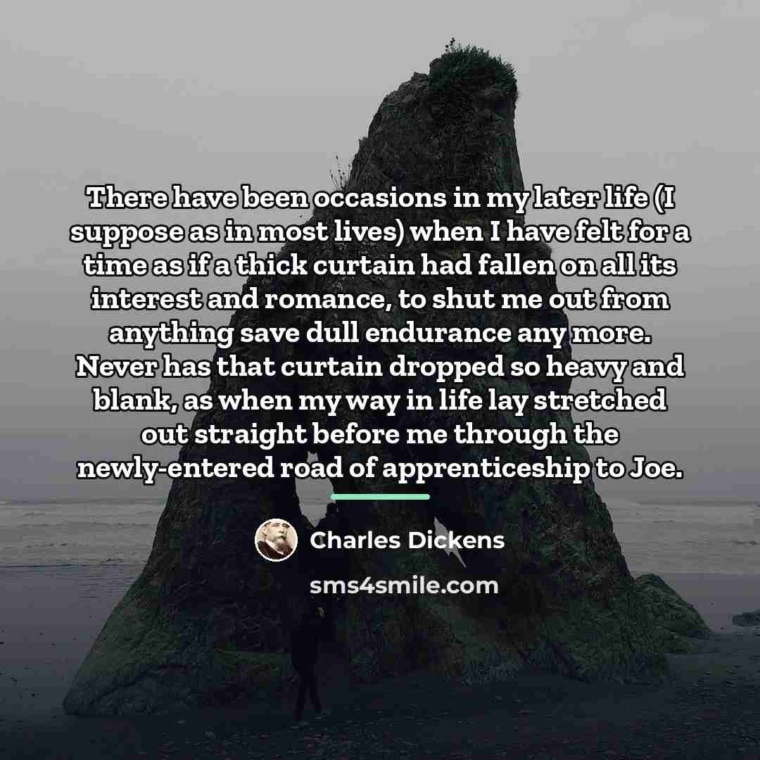 “There have been occasions in my later life (I suppose…” quote by Charles Dickens