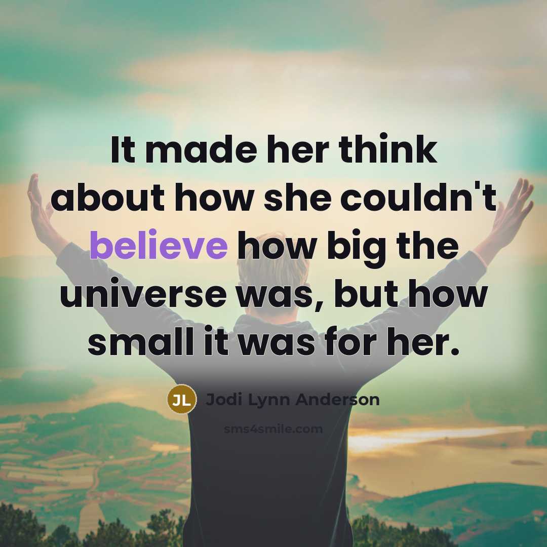 “It made her think about how she couldn't believe how…” quote by Jodi Lynn Anderson