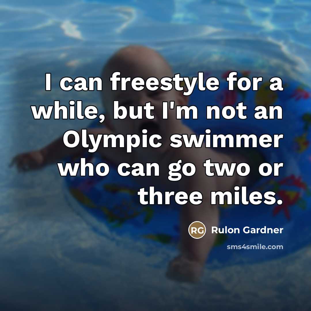 “I can freestyle for a while, but I'm not an…” quote by Rulon Gardner