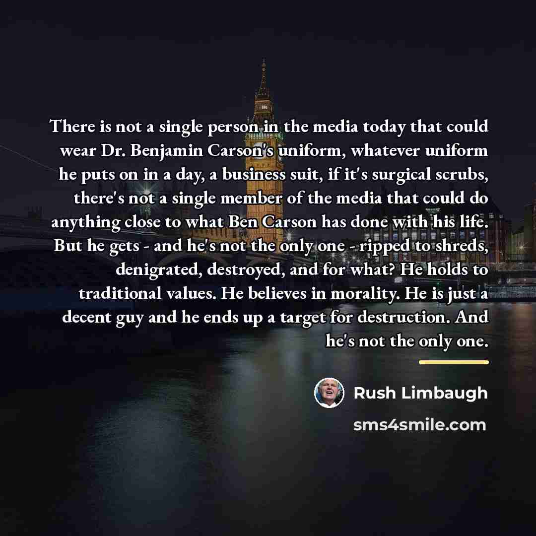 “There is not a single person in the media today…” quote by Rush Limbaugh