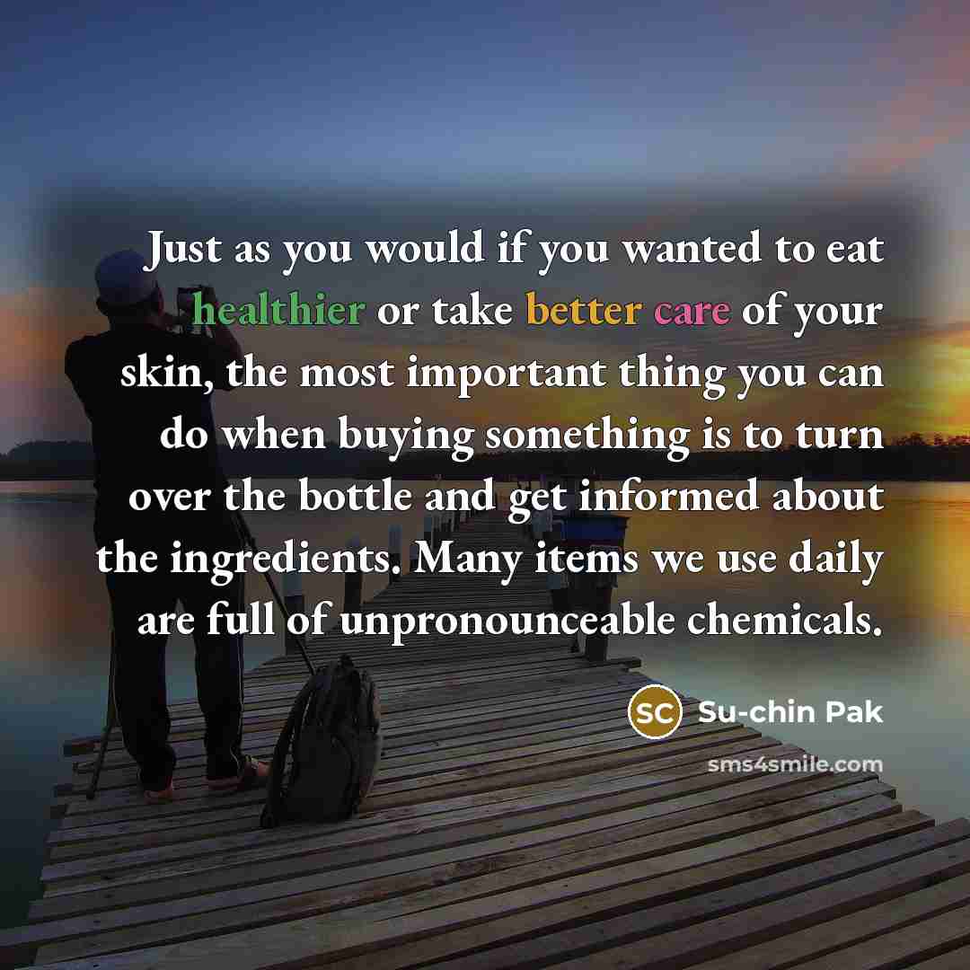 “Just as you would if you wanted to eat healthier…” quote by Su-chin Pak