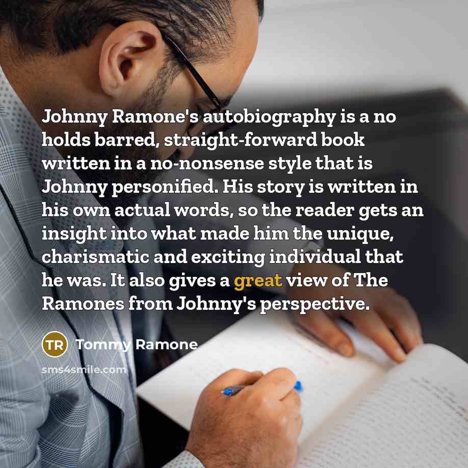 “Johnny Ramone's autobiography is a no holds barred, straight-forward book…” quote by Tommy Ramone